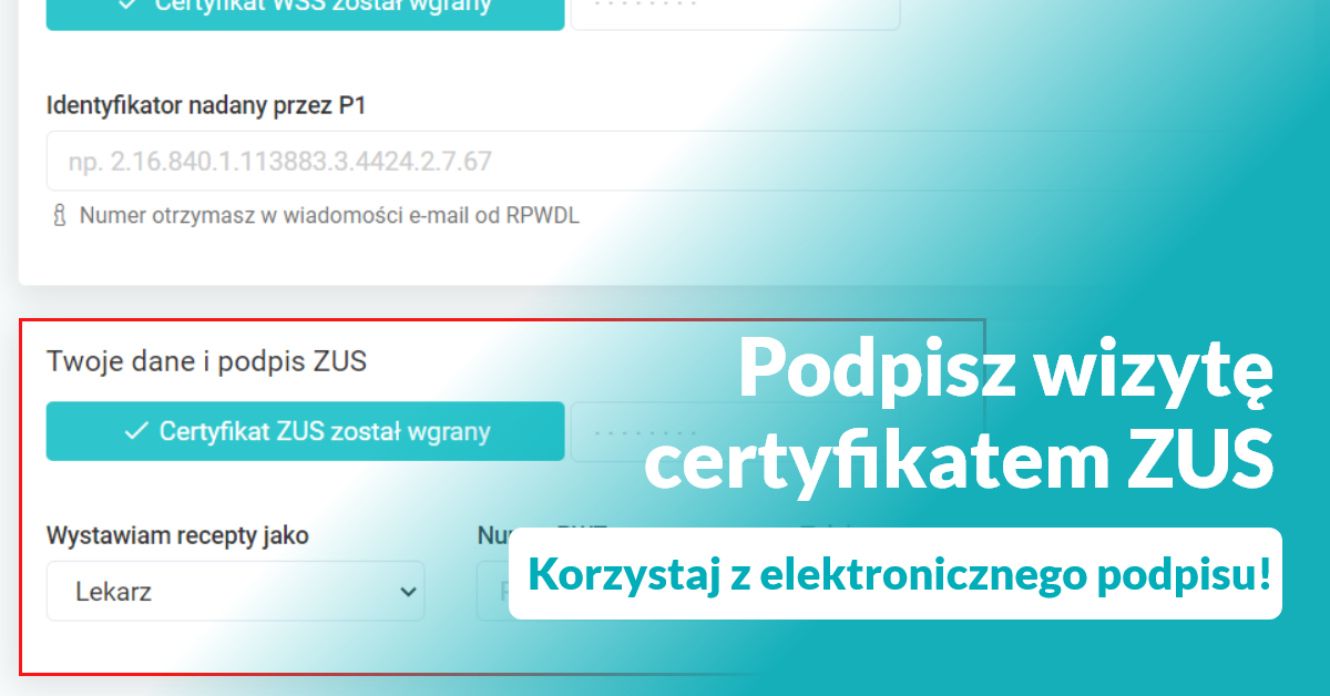 W Medfile podpiszesz wizytę certyfikatem ZUS