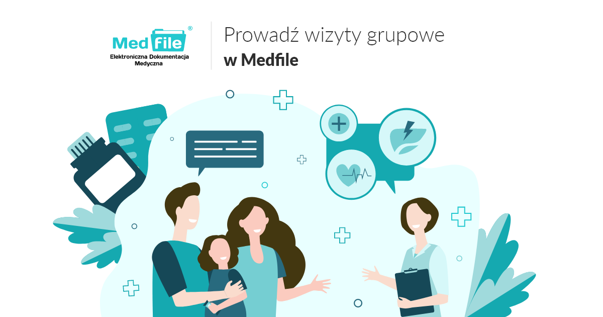 Prowadź wizyty grupowe w Medfile