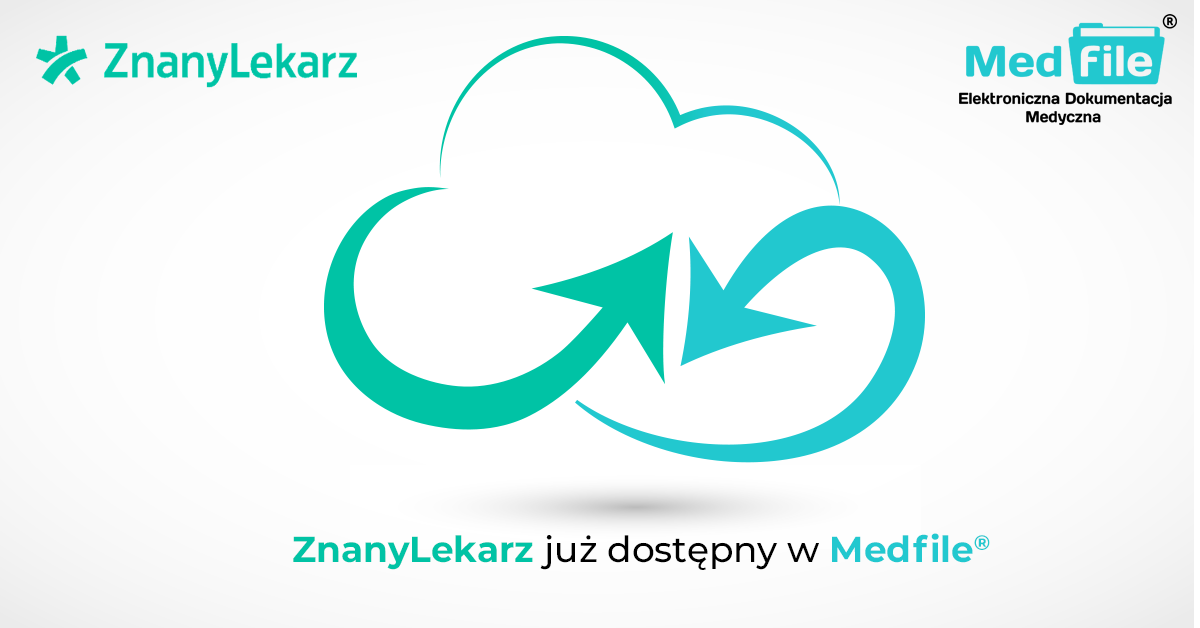 ZnanyLekarz już dostępny w Medfile®