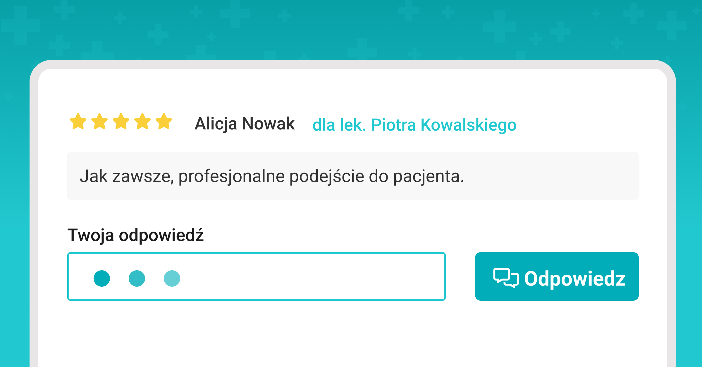 Odpowiadanie na opinie pacjentów 