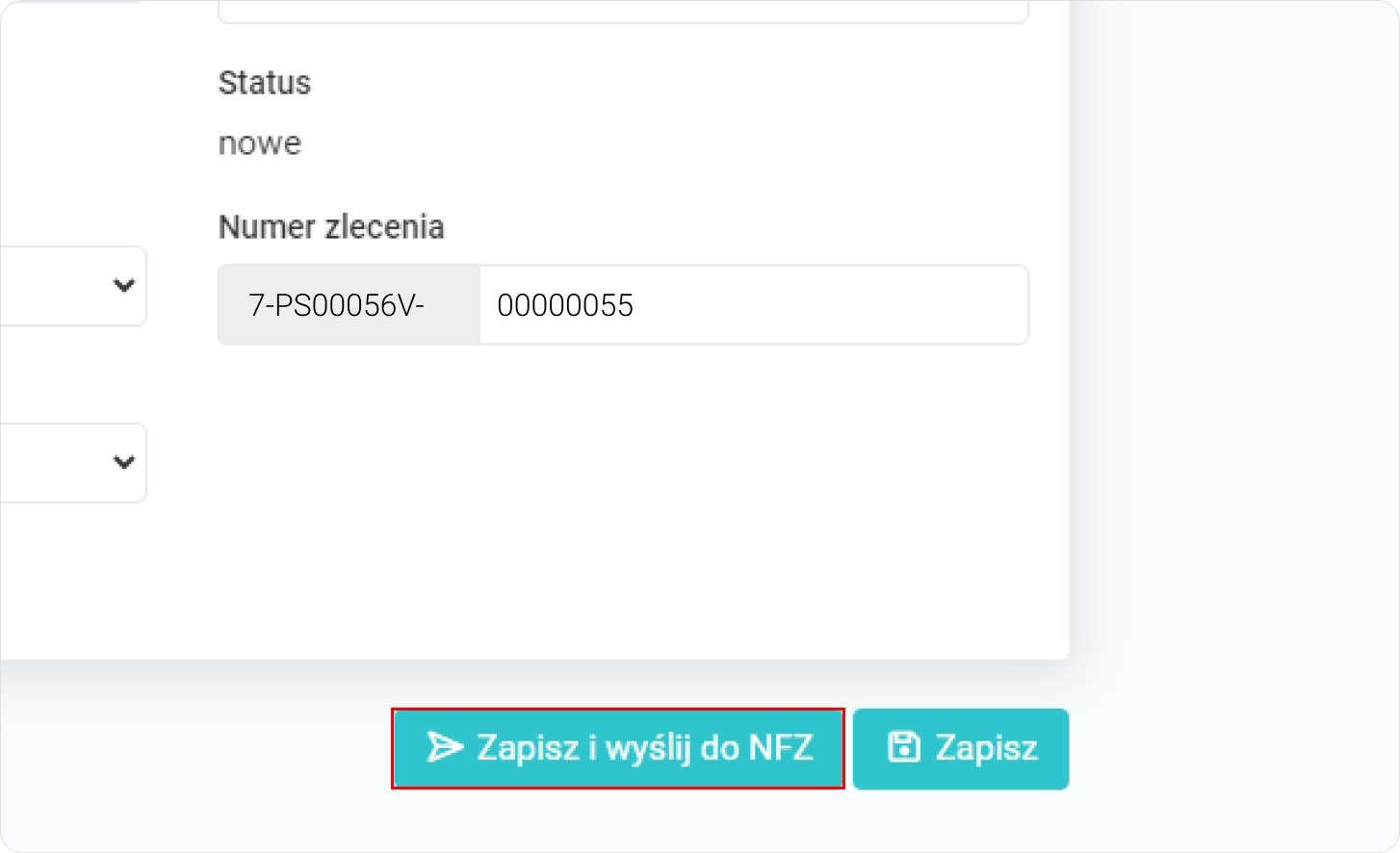 Zapisz e-Zlecenie i wyślij do NFZ