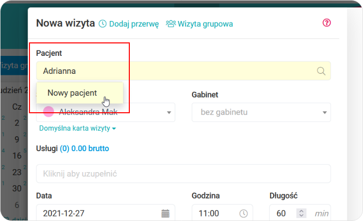 Dopisz nowego pacjenta w oknie Nowa wizyta
