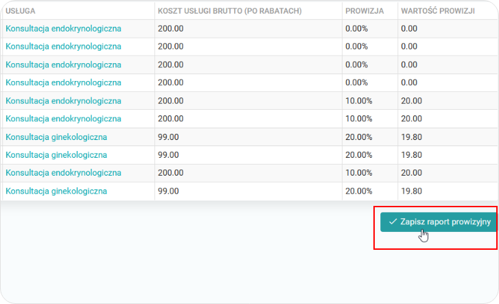 Wybierz przycisk zapisz raport prowizyjny